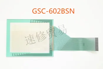 GSC-602B ecran tactil GSC-602BSN GSC-602HS GSC-602HS-W