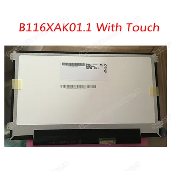 11.6 inch ecran lcd B116XAK01.1 LED LCD cu Touch Screen Digitizer EDP 40 PIN