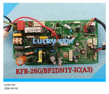  pentru Aer conditionat computer de bord circuit KFR-26G/BP2DN1Y-IC(A3) bune de lucru